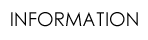 INFORMATION